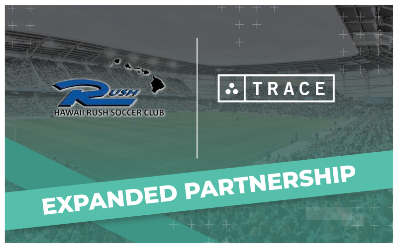 Hawaii Rush and Trace Expand Partnership
